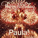 An animated birthday card featuring a red present under a sky filled with exploding gold fireworks, personalized for Paula.
