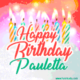Bright birthday candles with rainbow flames on a cake, alongside the text 'Happy Birthday Pauletta' in vibrant script in this celebratory animated GIF.
