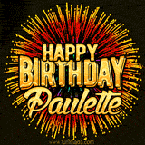 Golden 'Happy Birthday Paulette' text accompanied by animated rainbow fireworks for a festive animated greeting.
