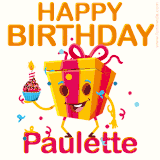 A vibrant and funny gift box character with a happy face dancing with a cupcake and the text 'Happy Birthday Paulette,' surrounded by animated confetti and party vibes.