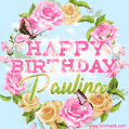 A charming animated GIF featuring 'Happy Birthday Paulina' in pink and green text, surrounded by delicate roses, leaves, and fluttering butterflies on a soft light blue pastel background.