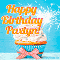 Happy Birthday, Paxtyn! Elegant cupcake with a sparkler.