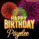 A golden 'Happy Birthday Payslee' message with vibrant fireworks in the background, creating a festive and celebratory vibe in this animated name GIF.