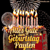 A chocolate birthday cake with glowing candles, the German text 'Alles Gute zum Geburtstag Payten,' and vibrant fireworks lighting up the background in an animated GIF.