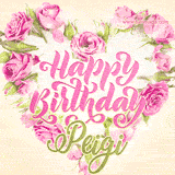 A stunning heart made of pink roses surrounds the elegant script text 'Happy Birthday Peigi' on a soft beige background. Animated sparkles add a magical and festive feel.