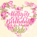 Pink rose heart shaped bouquet - Happy Birthday Card for Pele