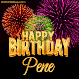 A golden 'Happy Birthday Pene' message with vibrant fireworks in the background, creating a festive and celebratory vibe in this animated name GIF.