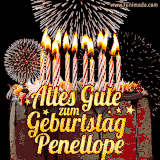 A chocolate birthday cake with glowing candles, the German text 'Alles Gute zum Geburtstag Penellope,' and vibrant fireworks lighting up the background in an animated GIF.