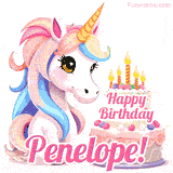 An adorable animated unicorn with soft pastel colors sits beside a birthday cake with glowing candles, and a pink 'Happy Birthday Penelope!' words.