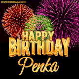A golden 'Happy Birthday Penka' message with vibrant fireworks in the background, creating a festive and celebratory vibe in this animated name GIF.