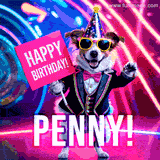 Animated GIF of a cool dog wearing a suit and sunglasses, holding a 'Happy Birthday' sign for Penny, set against a bright and colorful neon party background.