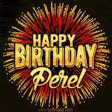Golden 'Happy Birthday Perel' text accompanied by animated rainbow fireworks for a festive animated greeting.