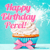 A festive cupcake with pink icing, a gingham bow, and a lit animated sparkler, paired with 'Happy Birthday Perel!' in bright pink text.