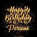 Happy Birthday Card for Perseus - Download GIF and Send for Free