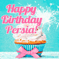 Happy Birthday Persia! Elegang Sparkling Cupcake GIF Image.