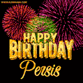 Wishing You A Happy Birthday, Persis! Best fireworks GIF animated greeting card.