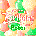 Happy Birthday Image for Peter. Colorful Birthday Balloons GIF Animation.