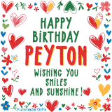A colorful animated card for Peyton’s birthday featuring playful hearts, cheerful flowers, and a handwritten message wishing smiles and sunshine.