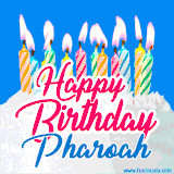 A cheerful animated GIF featuring colorful lit birthday candles on a white cake, with the text 'Happy Birthday Pharoah' in bold red and blue script on a bright blue background.