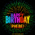 New Bursting with Colors Happy Birthday Phebe GIF and Video with Music