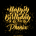 Happy Birthday Card for Phenix - Download GIF and Send for Free