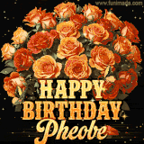 Animated bouquet of orange roses with moving butterfles and golden 'Happy Birthday Pheobe' text, surrounded by sparkling accents and a dark backdrop for a luxurious feel.