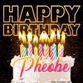Pheobe - Animated Happy Birthday Cake GIF Image for WhatsApp