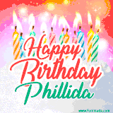 Bright birthday candles with rainbow flames on a cake, alongside the text 'Happy Birthday Phillida' in vibrant script in this celebratory animated GIF.