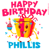 A vibrant and funny gift box character with a happy face dancing with a cupcake and the text 'Happy Birthday Phillis,' surrounded by animated confetti and party vibes.
