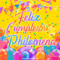 A bright and festive GIF with the text 'Feliz Cumpleaños Philomena' in Spanish in colorful fonts, surrounded by confetti, balloons, and festive banners on a vibrant yellow background.