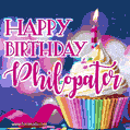 Happy Birthday Philopater - Lovely Animated GIF