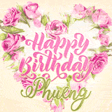 A stunning heart made of pink roses surrounds the elegant script text 'Happy Birthday Phueng' on a soft beige background. Animated sparkles add a magical and festive feel.