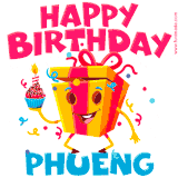 A vibrant and funny gift box character with a happy face dancing with a cupcake and the text 'Happy Birthday Phueng,' surrounded by animated confetti and party vibes.