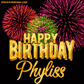 Wishing You A Happy Birthday, Phyliss! Best fireworks GIF animated greeting card.