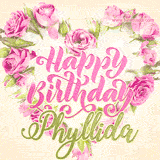 A stunning heart made of pink roses surrounds the elegant script text 'Happy Birthday Phyllida' on a soft beige background. Animated sparkles add a magical and festive feel.