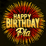 Golden 'Happy Birthday Pia' text accompanied by animated rainbow fireworks for a festive animated greeting.