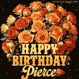 Animated bouquet of orange roses with moving butterfles and golden 'Happy Birthday Pierce' text, surrounded by sparkling accents and a dark backdrop for a luxurious feel.
