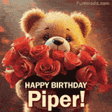 Cinematic style cute animated teddy bear with charming features holding a large bouquet of red roses, the words say 'Happy Birthday Piper' in sans serif font.