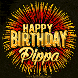 Golden 'Happy Birthday Pippa' text accompanied by animated rainbow fireworks for a festive animated greeting.