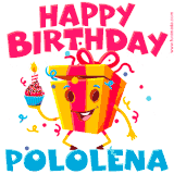 A vibrant and funny gift box character with a happy face dancing with a cupcake and the text 'Happy Birthday Pololena,' surrounded by animated confetti and party vibes.