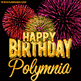 Wishing You A Happy Birthday, Polymnia! Best fireworks GIF animated greeting card.