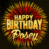 Golden 'Happy Birthday Posey' text accompanied by animated rainbow fireworks for a festive animated greeting.