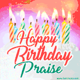 Bright birthday candles with rainbow flames on a cake, alongside the text 'Happy Birthday Praise' in vibrant script in this celebratory animated GIF.