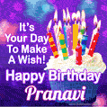 It's Your Day To Make A Wish! Happy Birthday Pranavi!