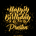 Happy Birthday Card for Presten - Download GIF and Send for Free