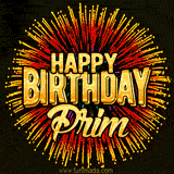 Golden 'Happy Birthday Prim' text accompanied by animated rainbow fireworks for a festive animated greeting.