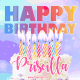 A vibrant animated name GIF with the words 'Happy Birthday Priscilla' with colorful candles on a creamy cake. The background sparkles with pastel shades, adding a festive touch.
