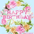 A charming animated GIF featuring 'Happy Birthday Prisha' in pink and green text, surrounded by delicate roses, leaves, and fluttering butterflies on a soft light blue pastel background.