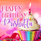 A vibrant birthday GIF featuring a rainbow-colored cupcake topped with white frosting, sprinkles, and a lit candle. The text reads 'Happy Birthday Priskilla' in bold pink and violet letters with white outline.