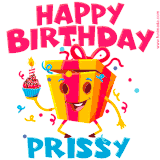 A vibrant and funny gift box character with a happy face dancing with a cupcake and the text 'Happy Birthday Prissy,' surrounded by animated confetti and party vibes.